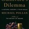 The Omnivore&#039;s Dilemma: A Natural History of Four Meals