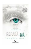 Repară-mă (Vol. 4) - Paperback brosat - Tahereh Mafi - Leda