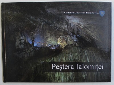 PESTERA IALOMITEI , EDITIE IN ROMANA SI ENGLEZA foto