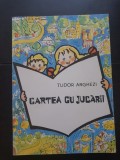 Cartea cu jucării - Tudor Arghezi