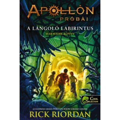 A l&amp;aacute;ngol&amp;oacute; Labirintus - karton&amp;aacute;lt - Apoll&amp;oacute;n pr&amp;oacute;b&amp;aacute;i 3. - Rick Riordan foto