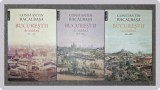 Constantin Bacalbașa - Bucureștii de Altădată Vol. I-III (Humanitas, 2014) Istorie București