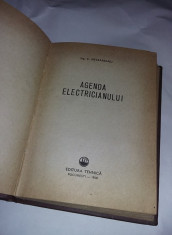 Carte veche tehnica,Agenda electricianului,ing.E.PIETRAREANU,1968,T.GRATUIT foto