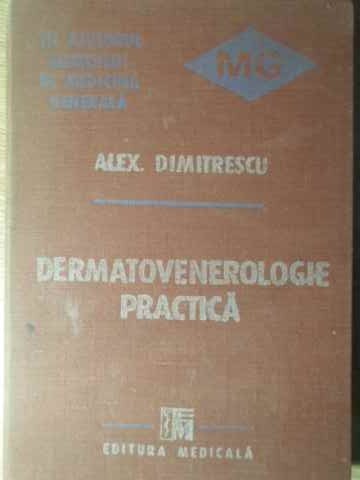 DERMATOVENEROLOGIE PRACTICA-ALEX. DIMITRESCU-224184