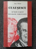 CEAUSESCU. Un fanatic al puterii - Petcu
