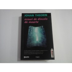 ECOURI DE DINCOLO DE MOARTE (roman) - Johan THEORIN