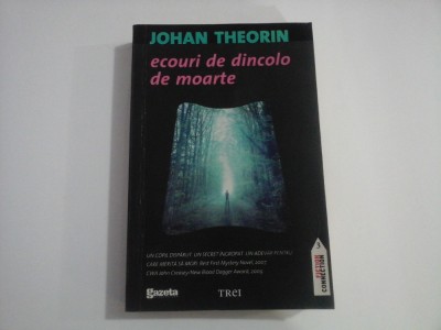 ECOURI DE DINCOLO DE MOARTE (roman) - Johan THEORIN foto