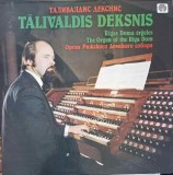 Disc vinil, LP. Rīgas Rigas Doma Ērģeles. The Organ Of The Riga Dom. Орган Рижского Дом-240261, Melodia