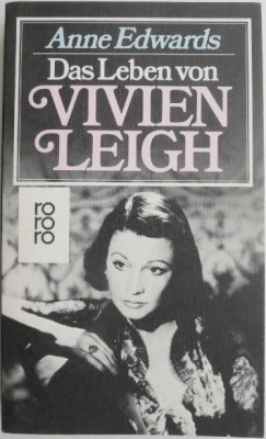 Das Leben von Vivien Leigh &amp;ndash; Anne Edwards foto