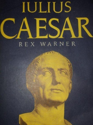 IULIUS CAESAR REX WARNER , 1972 foto