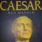 IULIUS CAESAR de REX WARNER , 1972
