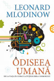 Odiseea umana | Leonard Mlodinow, Herald