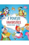 2 Povesti fantastice: Scufita Rosie. Aladin