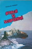 Ataca si Scufunda - Douglas Reeman, Editura Condorul 1992, Roman de Razboi, 396 Pagini, Stare Buna