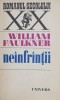 Neinfrantii - William Faulkner | Roman Beletristica | Carte Anticariat / Noua, Stare Foarte Buna