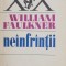 Neinfrantii - William Faulkner