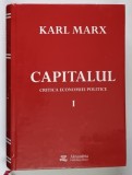 CAPITALUL , CRITICA ECONOMIEI POLITICE, VOLUMUL I de KARL HEINRICH MARX , 2009