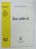 DEUS CARITAS EST de BENEDICT AL XVI - LEA , 2006