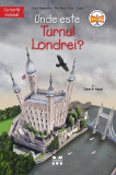 Cumpara ieftin Unde este Turnul Londrei?, Pandora-M