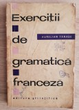 Exerciții de gramatică franceză - Aurelian Tănase