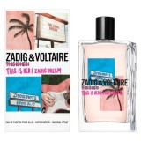 Zadig &amp; Voltaire, This Is Her! Zadig Dream, Apă de parfum, Pentru femei, 50 ml