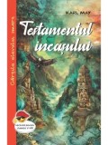 Cumpara ieftin Testamentul incasului/Karl May