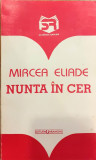 Nunta in cer, Mircea Eliade