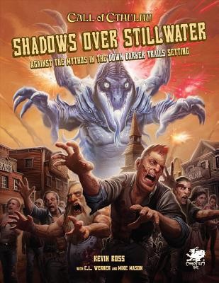 Shadows Over Stillwater: Against the Mythos in the Down Darker Trails Setting foto