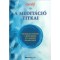 A medit&aacute;ci&oacute; titkai - Gyakorlati &uacute;tmutat&oacute; a belső b&eacute;k&eacute;hez &eacute;s a szem&eacute;lyes &aacute;talakul&aacute;shoz - davidji