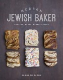 Modern Jewish Baker: Challah, Babka, Bagels &amp; More