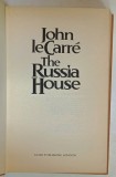 THE RUSSIA HOUSE , by JOHN LE CARRE , 1989