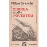 Zidirea si alte povestiri