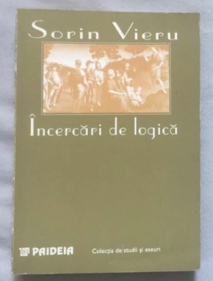 Sorin Vieru - Incercari de logica vol 1 foto
