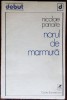 NICOLAE PANAITE - NORUL DE MARMURA (VERSURI) [volum de debut, 1981]