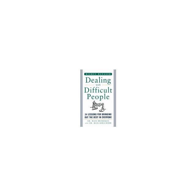 Dealing with Difficult People