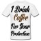 Tricou &quot; Coffee &quot;
