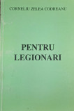 PENTRU LEGIONARI 1979 SALO EDITURA LEGIUNEA ARHANGHELUL MIHAIL CORNELIU CODREANU