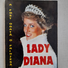 A fost odata o printesa Lady Diana - Elisabeth Hill