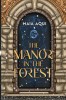 The Manor in the Forest