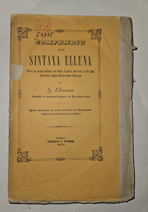 COMPENDIU DE SINTAXA ELLENA - ERBICEANU, IASI , 1871