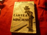 Octav Dessila - Cartea cu minciuni - Ed. Cugetarea , interbelica , 216 pag