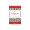 The Habsburg Way: 7 Rules for Turbulent Times