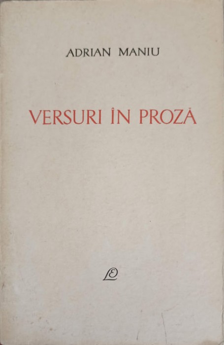 VERSURI IN PROZA-ADRIAN MANIU-216308