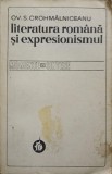 LITERATURA ROMANA SI EXPRESIONISMUL-OVID S. CROHMALNICEANU-352860