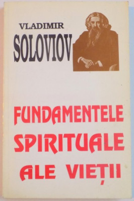 FUNDAMENTELE SPIRITUALE ALE VIETII de VLADIMIR SOLOVIOV , 1994 foto