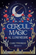 Cercul magic al lunii negre (resigilat) - Editura Altele
