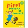Pippi Șosețica Se &Icirc;mbarcă - Astrid Lindgren, Ingrid Vang Nyman - Carte Copii, Aventuri, Traducere Andreea Caleman