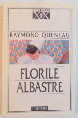 FLORILE ALBASTRE de RAYMOND QUENEAU , 1997 foto