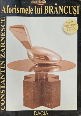 Constantin Zărnescu, Aforismele lui Br&amp;acirc;ncuși, 2004 foto