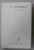 EUGEN LOVINESCU , OPERE , VOLUMUL 2 , EDITIE INGRIJITA de MARIA SIMIONESCU si ALEXANDRU GEORGE , 1983 , DEDICATIE *